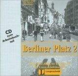 Langenscheidt BERLINER PLATZ 2 AUDIO CD zum ARBEITSBUCH - LEMCKE, Ch., ROH...