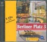 Langenscheidt BERLINER PLATZ 3 AUDIO CDs /2/ zum LEHRBUCH - LEMCKE, Ch., R...