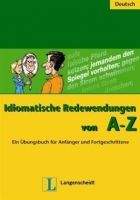 Langenscheidt IDIOMATISCHE REDEWENDUNGEN von A-Z - HERZOG, A., MICHEL, A.,...