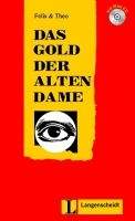 Langenscheidt FELIX & THEO, STUFE 2 - DAS GOLD DER ALTEN DAME + CD