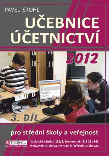 Štohl Pavel: Učebnice Účetnictví 2012 - 3. díl