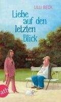 Aufbau Verlag LIEBE AUF DEN LETZTEN BLICK - BECK, L.