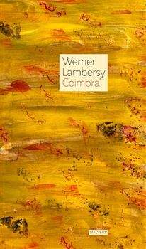 Werner Lambersy: Coimbra