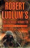 Robert Ludlum: The Lazarus Vendetta