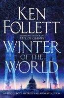 Ken Follett: Winter of the World
