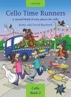 OUP ED CELLO TIME RUNNERS with AUDIO CD - BLACKWELL, K., BLACKWELL,...