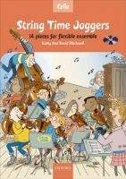 OUP ED STRING TIME JOGGERS CELLO BOOK with AUDIO CD - BLACKWELL, K....
