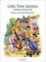 OUP ED CELLO TIME STARTERS with AUDIO CD - BLACKWELL, K., BLACKWELL...