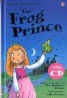 Usborne Publishing USBORNE YOUNG READING LEVEL 1: THE FROG PRINCE + CD