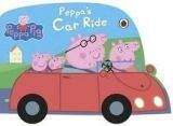 Ladybird Books PEPPA PIG: PEPPAS CAR RIDE