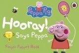 Ladybird Books PEPPA PIG: HOORAY! SAYS PEPPA (FINGER PUPPET BOOK)