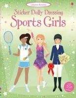 Usborne Publishing Sticker Dolly Dressing: Sports Girls