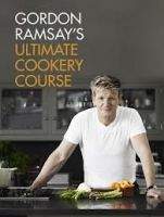 Ramsay Gordon: Ultimate Cookery Course