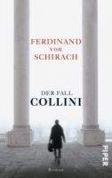 Piper Verlag DER FALL COLLINI - SCHIRACH, von F.
