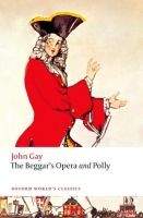 OUP References THE BEGGAR´S OPERA and POLLY (Oxford World´s Classics New Ed...