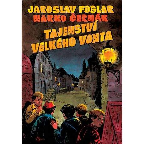 Jaroslav Foglar, Marko Čermák: Tajemství Velkého Vonta (komiks)