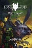 Joe Dever: Lone Wolf 4 - Rokle zkázy (gamebook)
