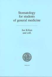 Karolinum Stomatology for students of general medicine - Kilian Jan, k...