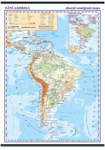 Kartografie PRAHA, a. s. Jižní Amerika - nástěnná obecně zeměpisná mapa - 1 : 10 000 ...