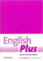 OUP ELT ENGLISH PLUS STARTER TEACHER´S BOOK WITH PHOTOCOPIABLE RESOU...