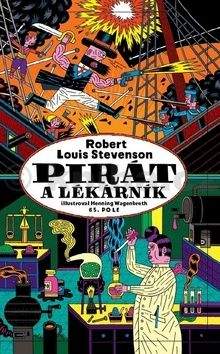 Robert Louis Stevenson: Pirát a lékárník