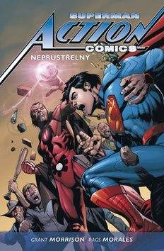 Grant Morrison, Rags Morales: Superman Action comics 2: Neprůstřelný