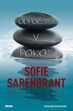 Sofie Sarenbrant: Odpočívej v pokoji