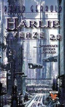 David Gerrold: H.A.R.L.I.E. - verze 2.0