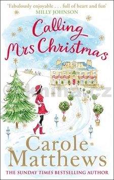 Carole Matthews Calling Mrs Christmas