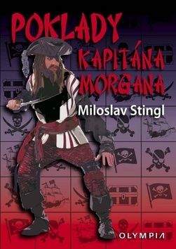 Miloslav Stingl: Poklady piráta Morgana