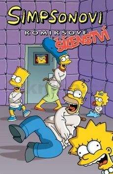 Matt Groening: Simpsonovi: Komiksové šílenství