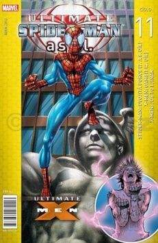 Brian Michael Bendis, Chuck Austen, Mark Bagley: Ultimate Spider-Man a spol. 11