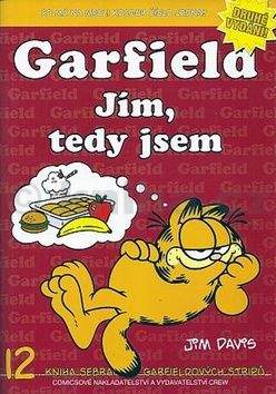 Jim Davis: Garfield - Jím, tedy jsem