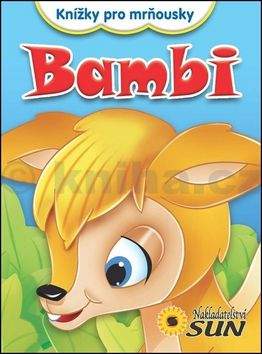 Grez Marcela: Knížky pro mrňousky - Bambi