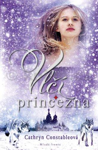 Cathryn Constable: Vlčí princezna