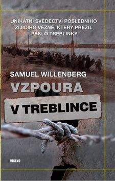 Samuel Willenberg: Vzpoura v Treblince