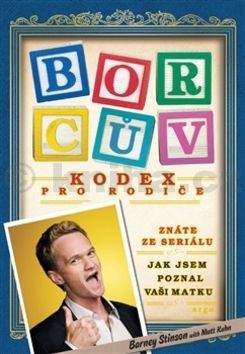 Barney Stinson: Borcův kodex pro rodiče