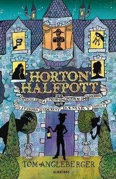 Tom Angleberger: Horton Halfpott