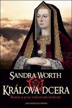 Sandra Worth: Králova dcera