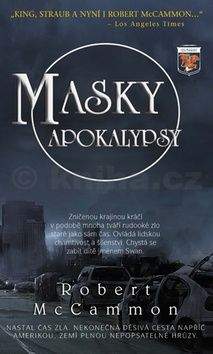 Robert McCammon: Masky apokalypsy