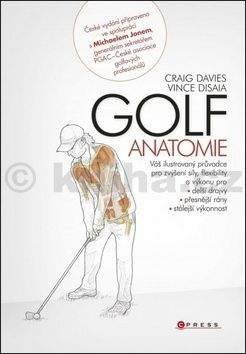 Craig Davies, Vince DiSaia: Golf - anatomie