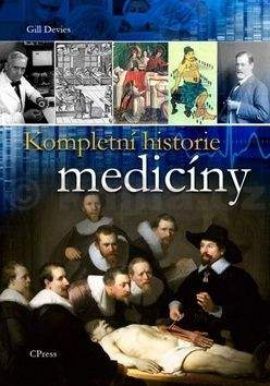Davies Gill: Kompletní historie medicíny