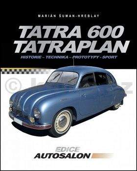 Marián Šuman-Hreblay: Tatra 600; Tatraplan