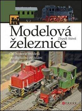 Zbyněk Stárek: Modelová železnice