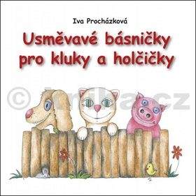 Iva Procházková: Usměvavé básničky pro kluky a holčičky