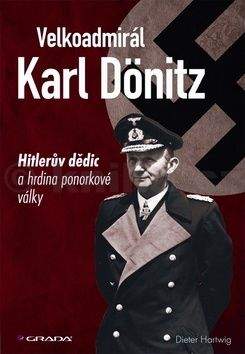 Dieter Hartwig: Velkoadmirál Karl Dönitz