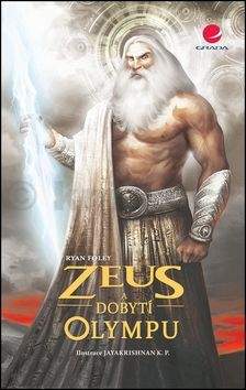 Ryan Foley: Zeus a dobytí Olympu