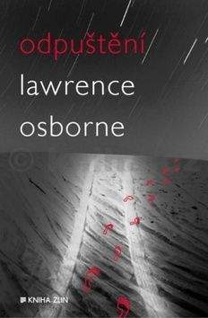 Lawrence Osborne: Odpuštění
