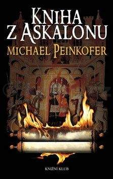 Michael Peinkofer: Kniha z Askalonu