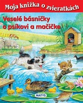 Sibyla Mislovičová: Veselé básničky o psíkovi a mačičke